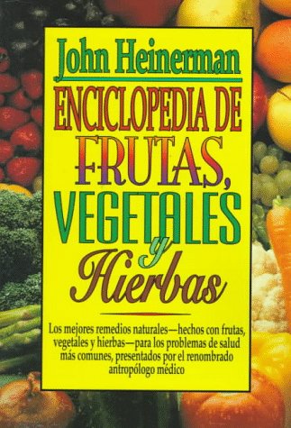 Enciclopedia de frutas, vegetales y hierbas