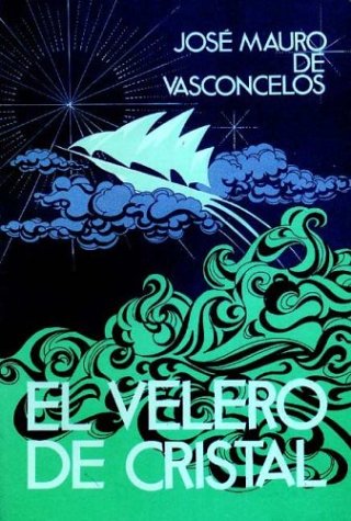 El Velero de Cristal