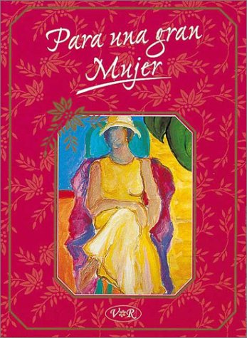 Para Una Gran Mujer