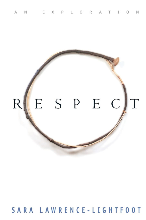 Respect: An Exploration
