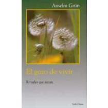 El gozo de vivir: Rituales que sanan