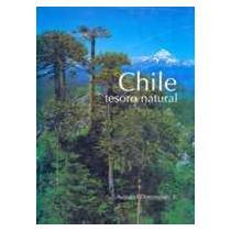 Chile, tesoro natural (Spanish Edition)