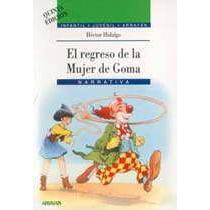 El regreso de la mujer de goma