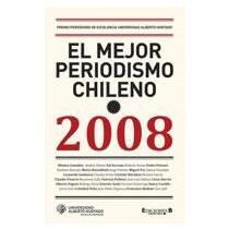 El Mejor Periodismo Chileno 2008