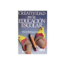 Creatividad en la educación escolar