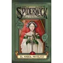 Las Crónicas de Spiderwick: El Árbol Metálico