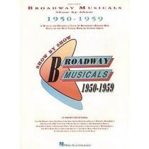 Broadway Musicals Show by Show, 1950-1959