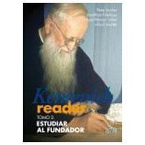 Kentenich Reader Tomo 2: Estudiar al fundador