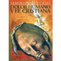 Dolor Humano y Fe Cristiana