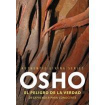 El peligro de la verdad