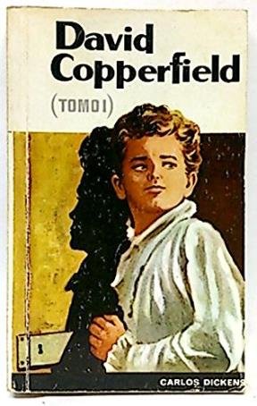 David Coperfield - Tomo 1