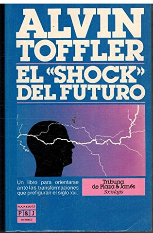 El Shock Del Futuro