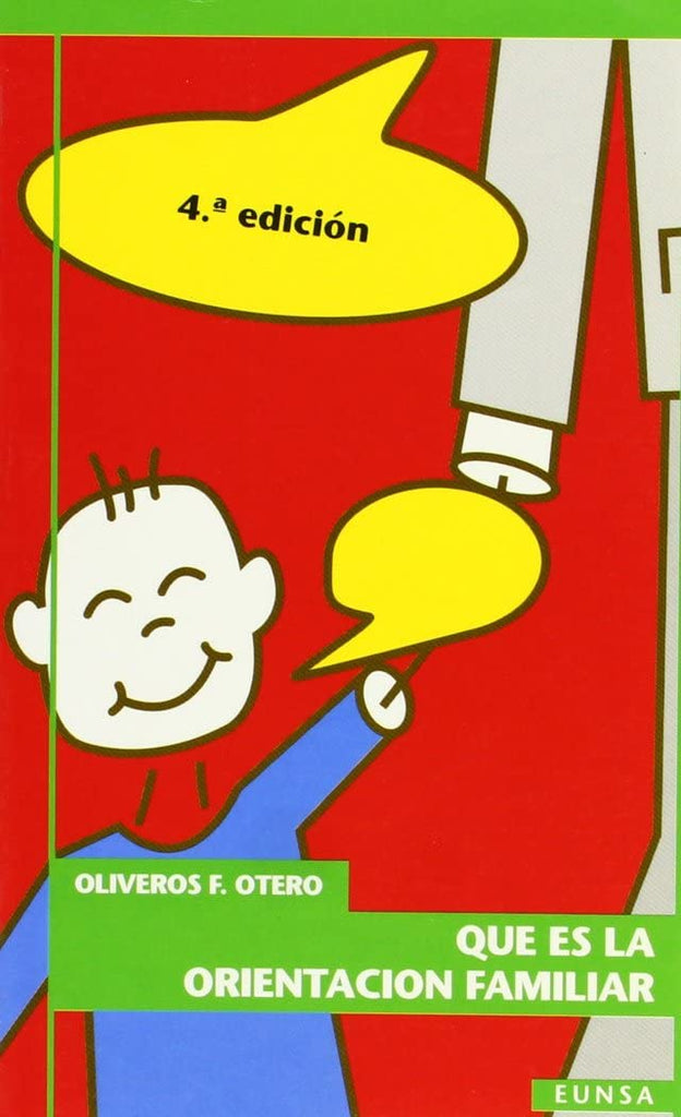 Qué es la orientación familiar (NT educación) (Spanish Edition)