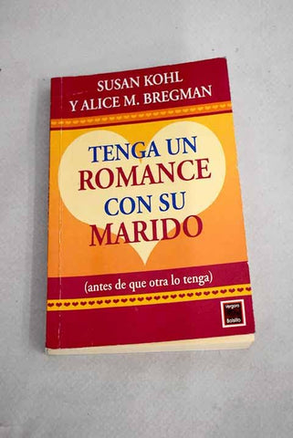 Tenga Un Romance Con Su Marido