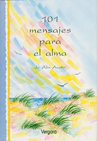 101 Mensajes Para El Alma