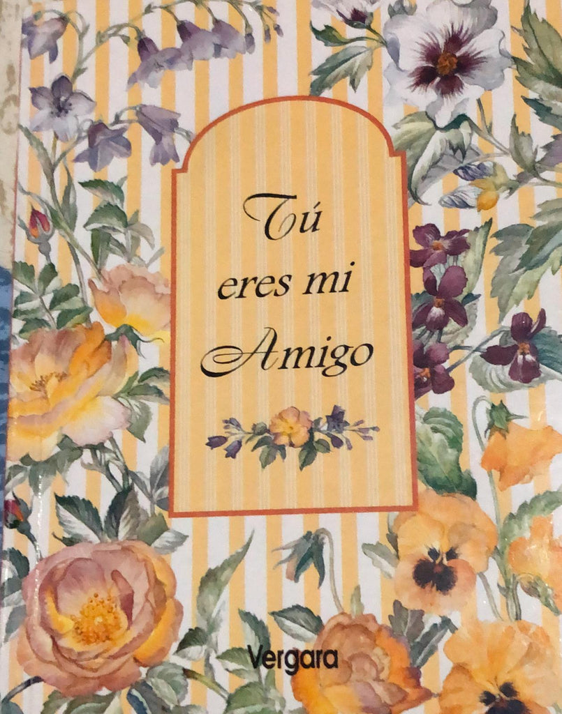 Tu Eres Mi Amigo