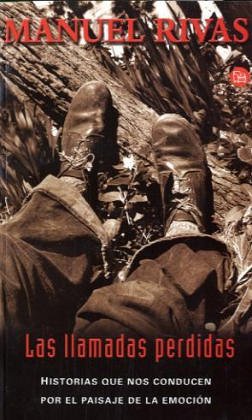 Las Llamadas Perdidas, Historias Que Nos Conducen Por El Paisaje De La Emocion