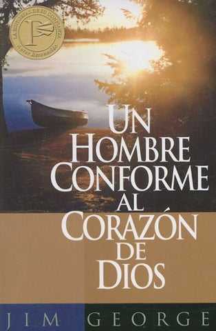 Un hombre conforme al corazon de Dios
