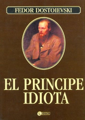 El Principe Idiota