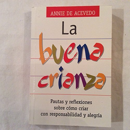 La Buena Crianza