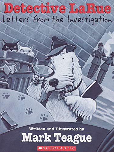 Detective LaRue: Letters from the Investigation