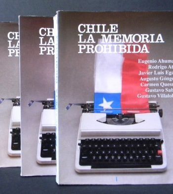 Chile: La memoria prohibida — Colección completa (Tomos I, II y III)