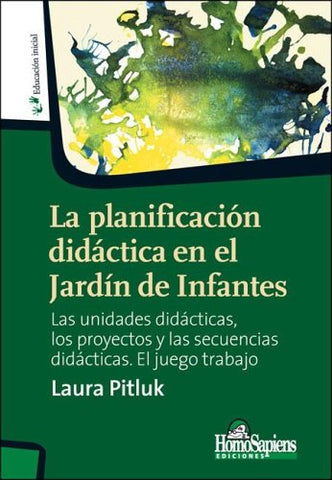 La Planificacion Didactica En El Jardin de Infantes