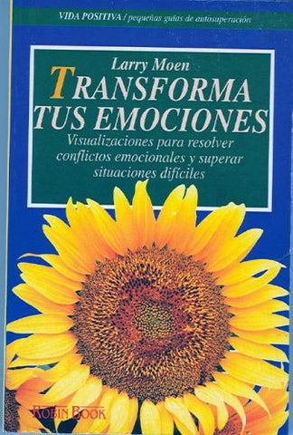 Transforma tus Emociones