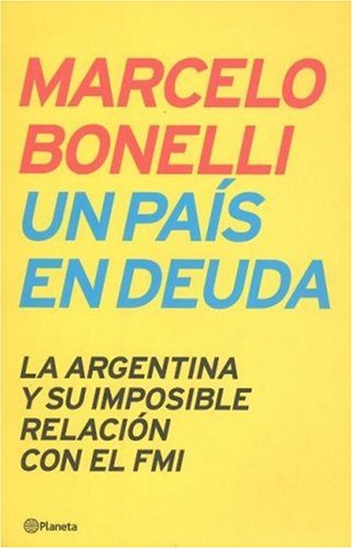 Un pais en deuda