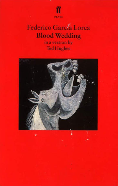Blood Wedding: A Play