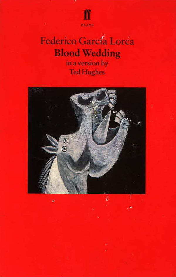 Blood Wedding: A Play