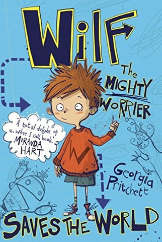 Wilf The Mighty Worrier: Saves the World