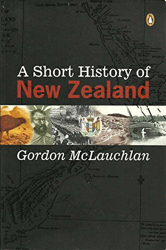 A Short History of New Zealand