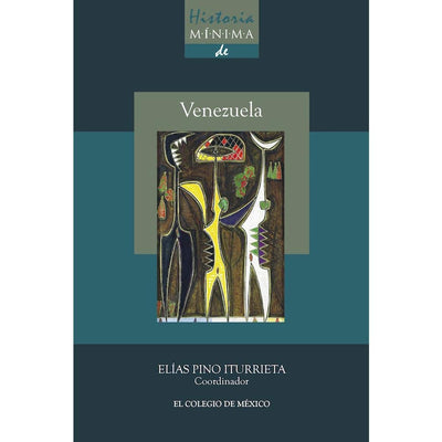 HISTORIA MINIMA DE VENEZUELA