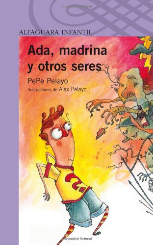 Ada, Madrina Y Otros Seres