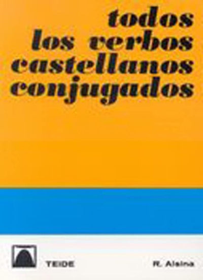 Todos los verbos castellanos conjugados