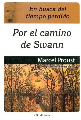 Por El Camino de Swann