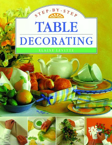Step-By-Step Table Decorating