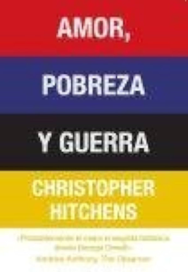 Amor, pobreza y guerra