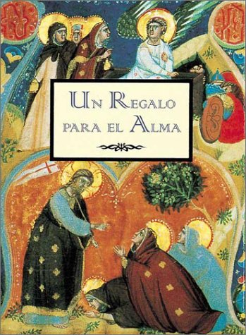 Un regalo para el alma