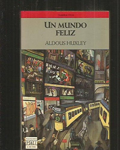 Un Mundo Feliz