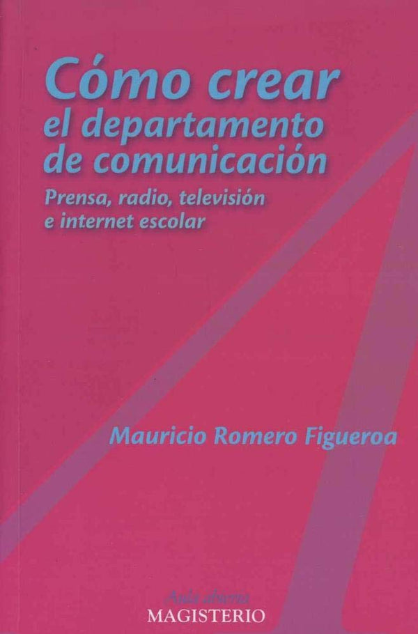 Cómo crear el departamento de comunicación