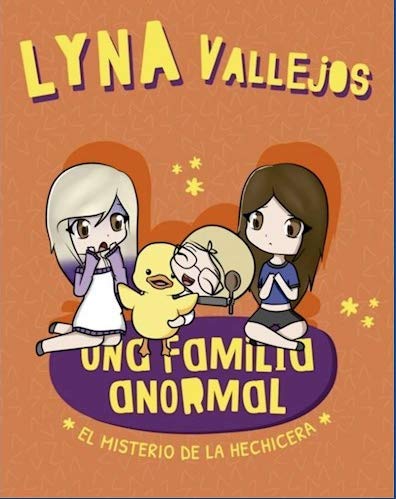 UNA FAMILIA ANORMAL. El misterio de la Hechicera