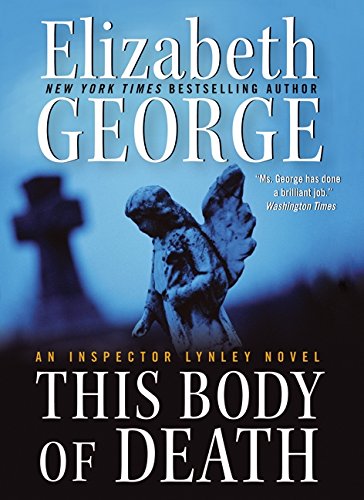 This Body of Death: An Inspector Lynley Novel