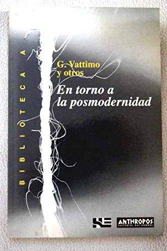 En Torno a la Posmodernidad