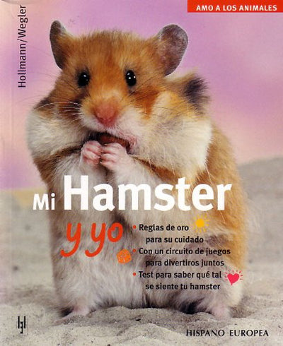 Mi hamster y yo