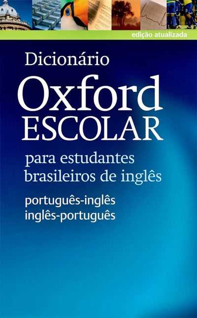 Dicionario Oxford Escolar para estudantes brasileiros de ingles