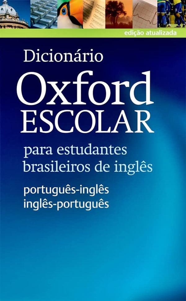 Dicionario Oxford Escolar para estudantes brasileiros de ingles