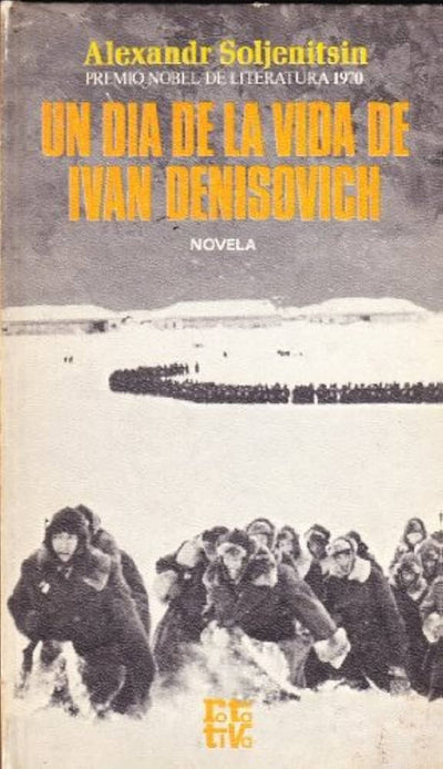 Un día de la vida de Iván Denisovich
