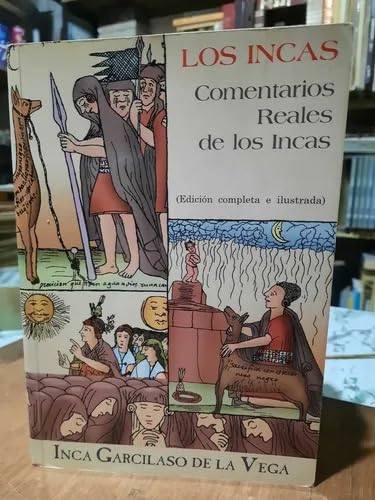 Los Incas : Comentarios reales de los Incas